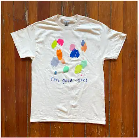 "Feel Good Colors" T-shirt